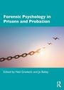 Forensic Psychology in Prisons and Probation, Buch