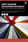 Clare Brooks: How Teacher Educators Do Policy, Buch