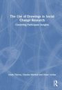 Claudia Mitchell: The Use of Drawings in Social Change Research, Buch