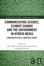 "COMMUNICATING SCIENCE, CLIMATE CHANGE AND THE ENVIRONMENT IN HYBRID MEDIA" auf grünem Hintergrund mit Mustern.