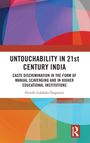 Preethi Lolaksha Nagaveni: Untouchability in 21st Century India, Buch