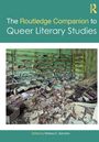 The Routledge Companion to Queer Literary Studies, Buch