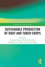 "SUSTAINABLE PRODUCTION OF ROOT AND TUBER CROPS" steht in schwarzem Text auf weißem Hintergrund. Unten links ein Logo.