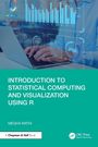 Megha Rathi: Introduction to Statistical Computing and Visualization Using R, Buch