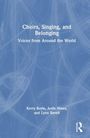 Aoife Hiney: Choirs, Singing, and Belonging, Buch