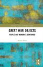 Martin Barry: Great War Objects, Buch
