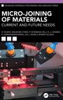 J. Angela Jennifa Sujana: Micro-Joining of Materials, Buch