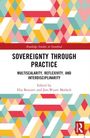 Sovereignty through Practice, Buch