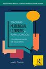 "Teaching Multilingual Learners in Rural Schools: Four Movements for Educators" von Maria Coady. Bunte Sprechblasen.