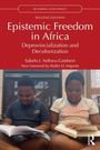 Sabelo J. Ndlovu-Gatsheni: Epistemic Freedom in Africa, Buch