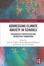 Addressing Climate Anxiety in Schools, Buch