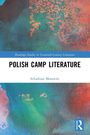 Arkadiusz Morawiec: Polish Camp Literature, Buch