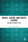 Shady Hekmat Nasser: Arabic, Qur¿¿n, and Poetic License, Buch