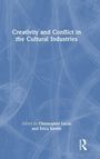"Creativity and Conflict in the Cultural Industries" steht vor blauem, abstraktem Hintergrund. Bearbeitet von Christopher Lucas und Erica Knotts.