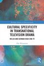 „Cultural Specificity in Transnational Television Drama“ von Elke Weissmann. Bunte abstrakte Aquarellillustration.