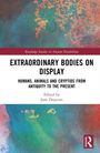Extraordinary Bodies on Display, Buch