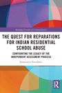 Konstantin Petoukhov: The Quest for Reparations for Indian Residential School Abuse, Buch