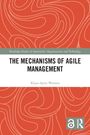 Klara-Aylin Wenten: The Mechanisms of Agile Management, Buch