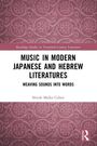 Shirah Malka Cohen: Music in Modern Japanese and Hebrew Literatures, Buch