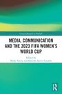 Media, Communication and the 2023 FIFA Women's World Cup, Buch