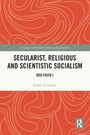 Stefan Arvidsson: Secularist, Religious and Scientistic Socialism, Buch
