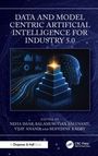Data and Model Centric Artificial Intelligence for Industry 5.0, Buch