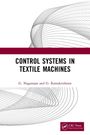 G. Nagarajan: Control Systems in Textile Machines, Buch