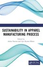 Texte: "Sustainability in Apparel Manufacturing Process", "Edited by Ankur Saxena and Ajit Kumar Khare". Abstrakte blaue Wellen.