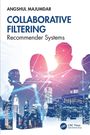 Angshul Majumdar: Collaborative Filtering, Buch