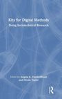 Kits for Digital Methods, Buch