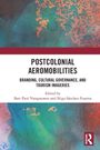 Postcolonial Aeromobilities, Buch