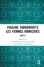 Buchtitel: "Pauline Tarnowsky's Les Femmes Homicides Part II". Herausgeber: Lin Huff-Corzine, Kayla Toohy, Boniface Noyongoyo. Türkises Muster im Hintergrund.
