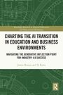 James Hutson: Charting the AI Transition in Education and Business Environments, Buch