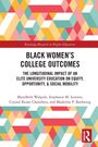 Marybeth Walpole: Black Women's College Outcomes, Buch