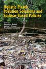 Holistic Plastic Pollution Solutions and Science-Based Policies, Buch