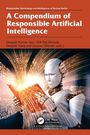Titel: A Compendium of Responsible Artificial Intelligence. Roboter hält ein leuchtendes Buch, umgeben von Datenströmen.