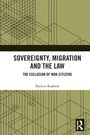 Patricia Rushton: Sovereignty, Migration and the Law, Buch