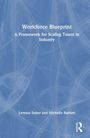 Leressa Suber: Workforce Blueprint, Buch