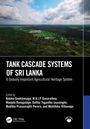 Tank Cascade Systems of Sri Lanka, Buch
