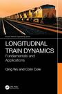Colin Cole: Longitudinal Train Dynamics, Buch