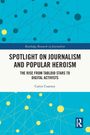 Caryn Coatney: Spotlight on Journalism and Popular Heroism, Buch