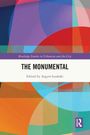Text: "Routledge Studies in Urbanism and the City", "THE MONUMENTAL", "Edited by Argyro Loukaki". Abstrakte, bunte Grafik.