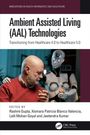Ambient Assisted Living (AAL) Technologies, Buch