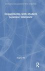 Angela Yiu: Engagements with Modern Japanese Literature, Buch