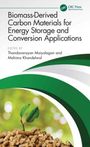 Biomass-Derived Carbon Materials for Energy Storage and Conversion Applications, Buch