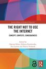 The Right Not to Use the Internet, Buch