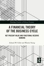 Edward W. Fuller: A Financial Theory of the Business Cycle, Buch