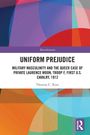 "Uniform Prejudice: Military Masculinity and the Queer Case of Private Laurence Moon, Troop F, First U.S. Cavalry, 1912" von Thomas C. Rust. Buntes geometrisches Design.