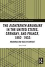 Text: "THE EIGHTEENTH BRUMAIRE IN THE UNITED STATES, GERMANY, AND FRANCE, 1852–1933." Moderne geometrische Muster.