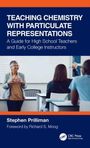 "Teaching Chemistry with Particulate Representations" von Stephen Prilliman, Vorwort von Richard S. Moog. Drei Personen im Klassenzimmer.